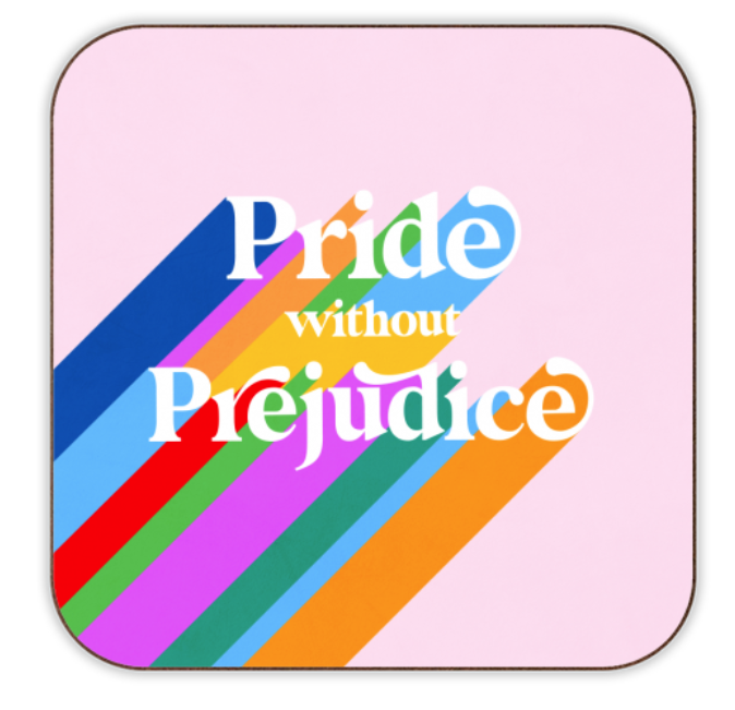 Pride Without Prejudice Coaster