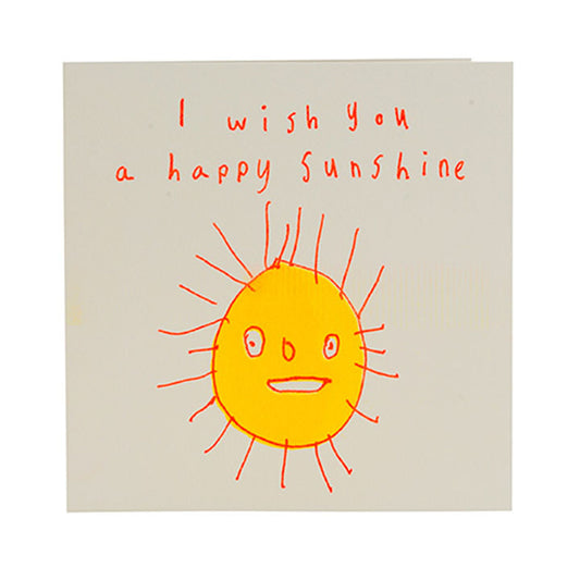 I Wish You A Happy Sunshine Card