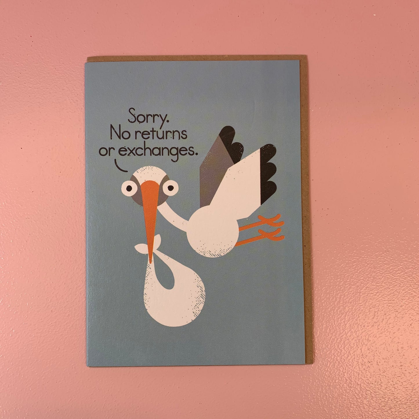 Sorry No Returns Baby Card