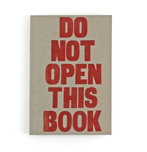 Letterpress 'Do Not Open This Book' Notebook