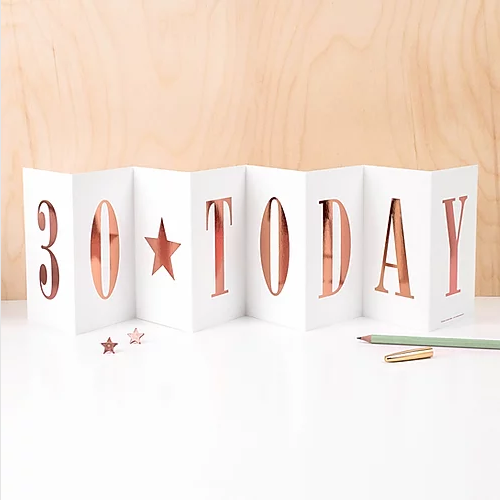 Birthday '30 today' Rose Gold Foil Concertina Card