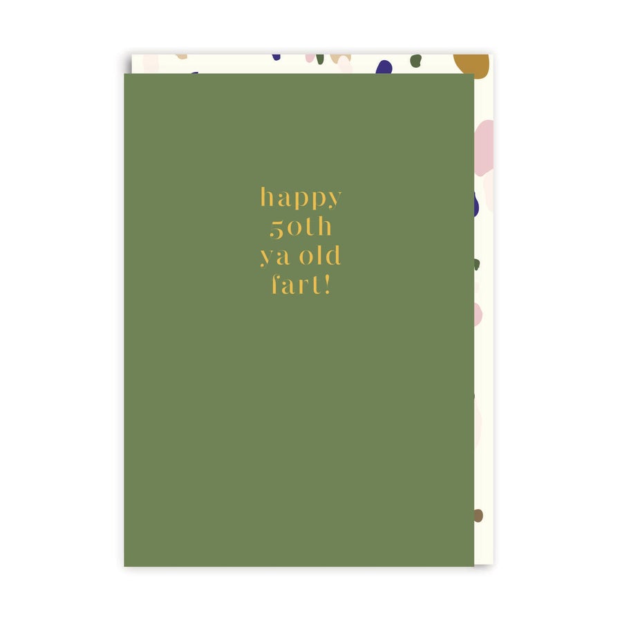 Happy 50th Ya Old Fart Birthday Greeting Card