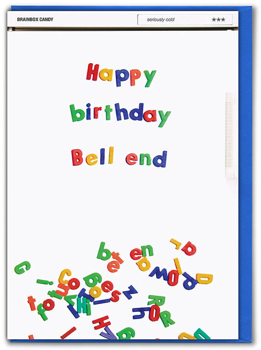 Happy Birthday Bell End Birthday Card