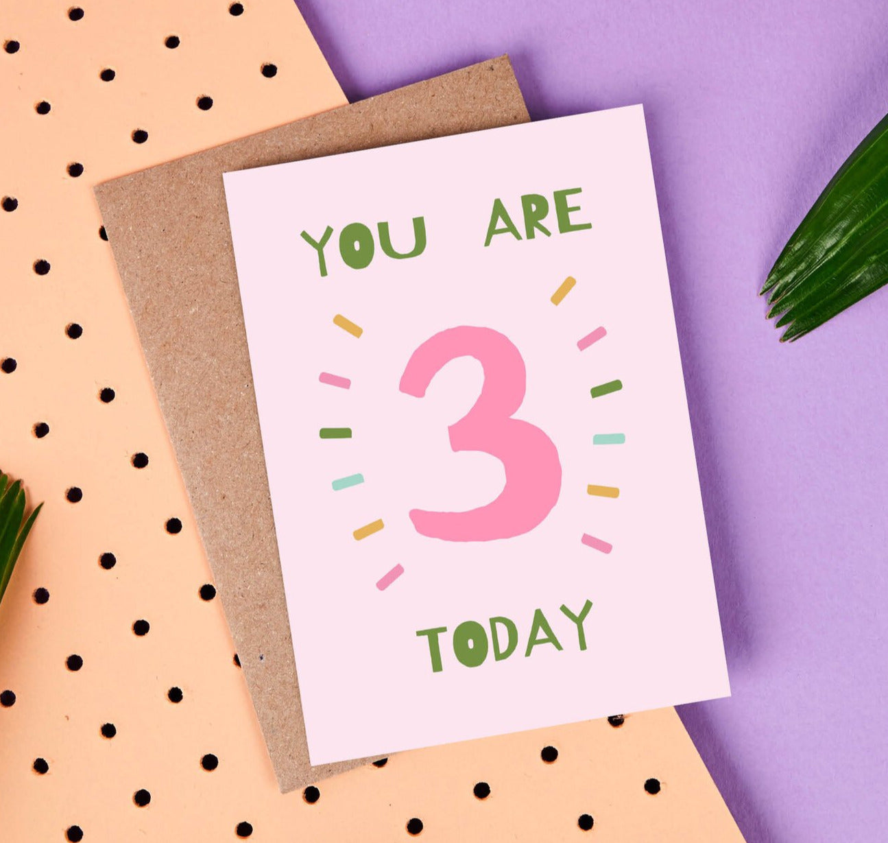 You Are 3 Today Card