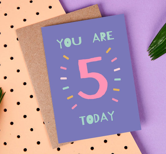 You Are 5 Today Card