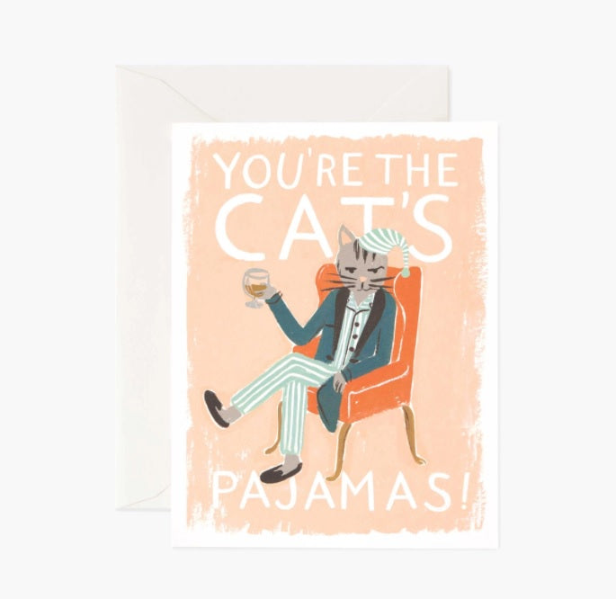 You're the Cat's Pajamas