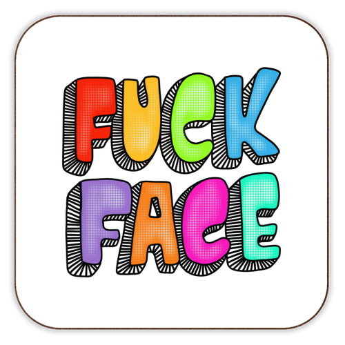 Fuck Face Typography Coaster By Pixiedrew