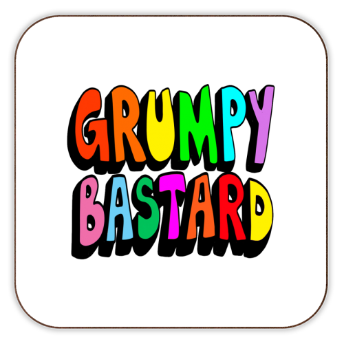 Grumpy Bastard Coaster By Pixiedrew