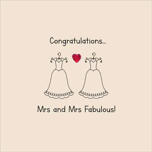 Congratulations Mrs And Mrs Fabulous! Card