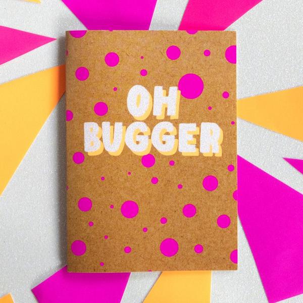 Oh Bugger - Bettie Confetti Card