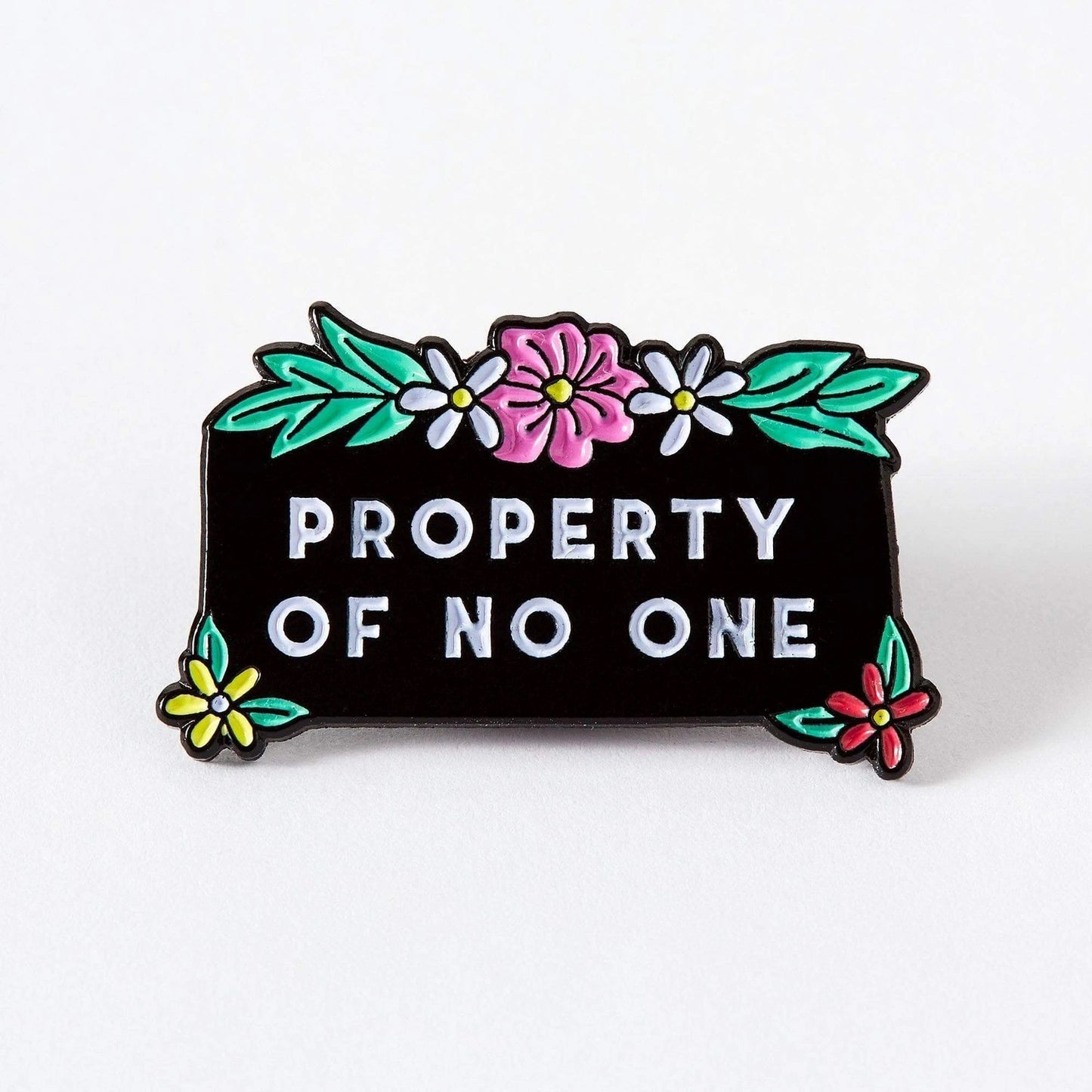 Property Of No One Enamel Pin